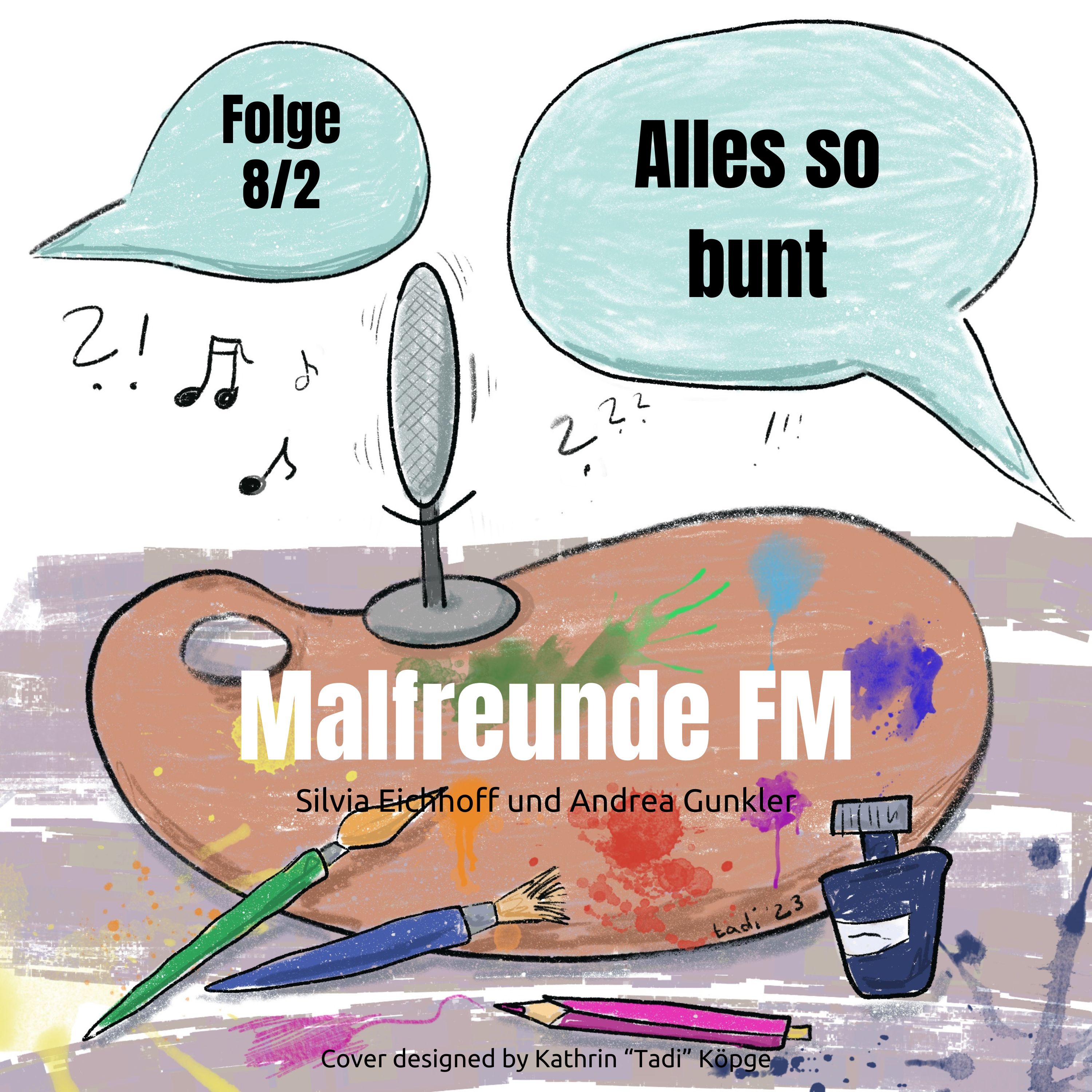 Malfreunde FM - dein Podcast für Kreativität und Lebensfreude