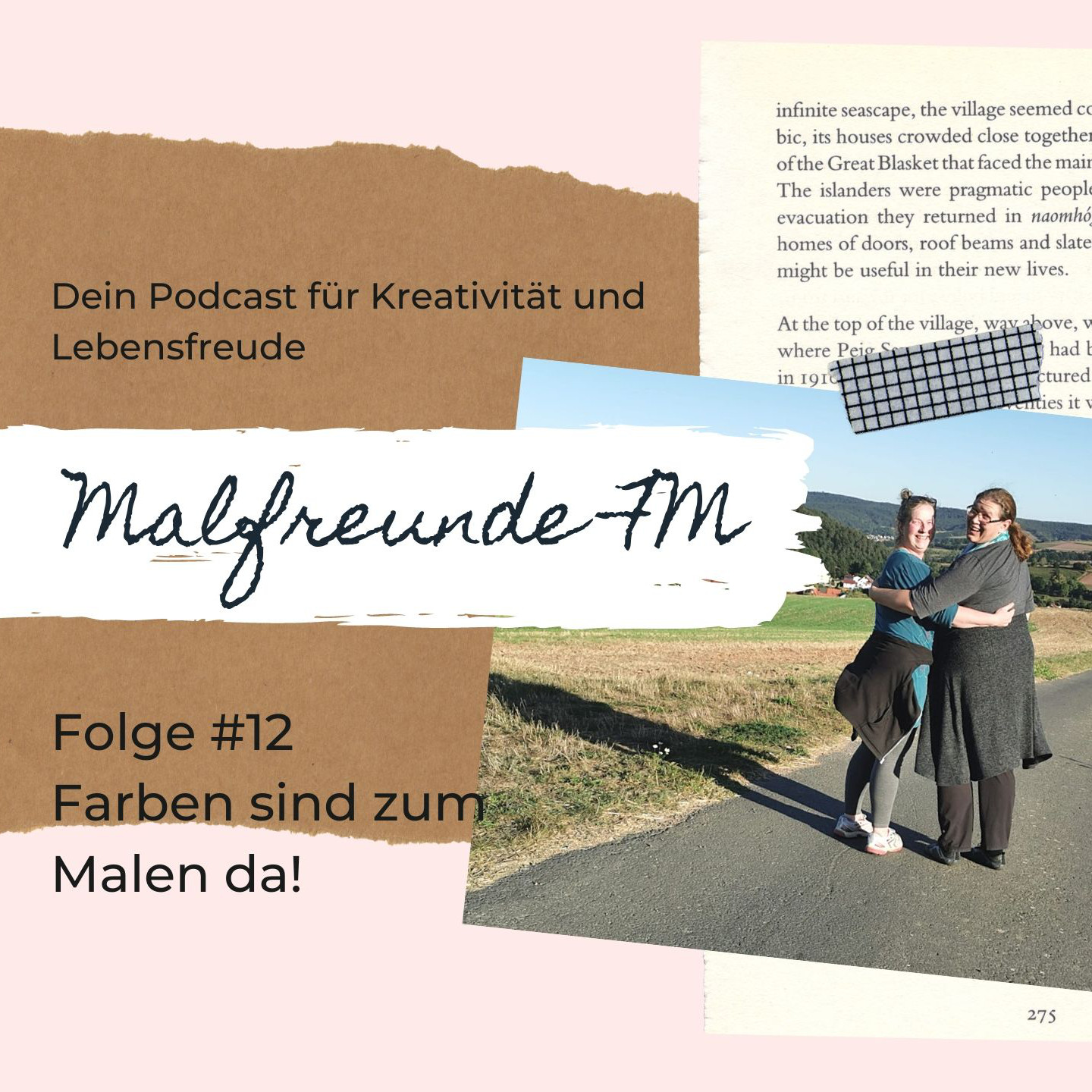 Malfreunde FM - dein Podcast für Kreativität und Lebensfreude