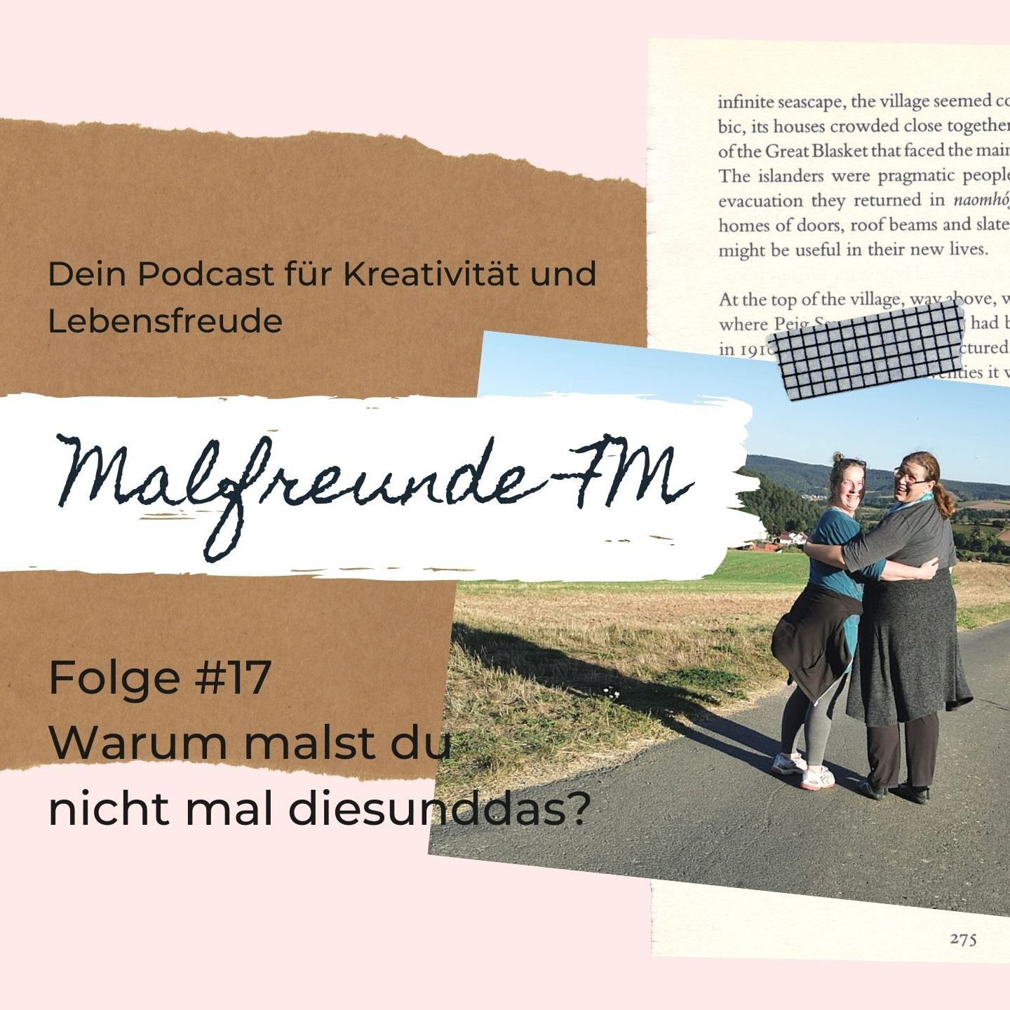 Malfreunde FM - dein Podcast für Kreativität und Lebensfreude
